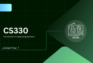CS330: Introduction to Operating Systems