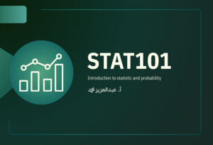 STAT101: Introduction to Statistics and Probability