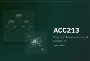 ACC213: Financial Measurements and Disclosure 1